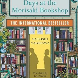 Days at the Morisaki Bookshop: The perfect book to curl up with – for lovers of Japanese translated fiction everywhere